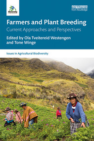 Farmers and Plant Breeding (Current Approaches and Perspectives) by Ola Tveitereid Westengen, Tone Winge, 9781138580428