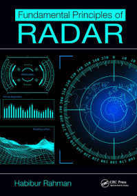Fundamental Principles of Radar by Habibur Rahman, 9781138387799