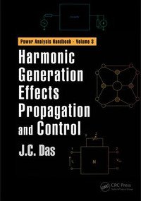 Harmonic Generation Effects Propagation and Control by J. C. Das, 9781498745468