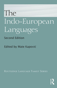 The Indo-European Languages by Mate Kapović, Anna Giacalone Ramat, Paolo Ramat, 9780415730624