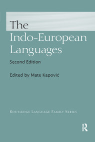 The Indo-European Languages by Mate Kapović, Anna Giacalone Ramat, Paolo Ramat, 9780367869021