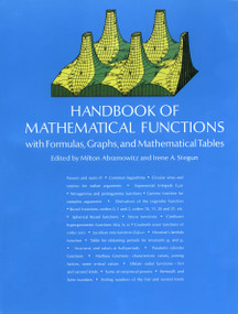 Handbook of Mathematical Functions (with Formulas, Graphs, and Mathematical Tables) by Milton Abramowitz, Irene A. Stegun, 9780486612720