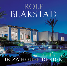 Blakstad (Ibiza House Design) by Rolf Blakstad, Conrad White, 9788499366746