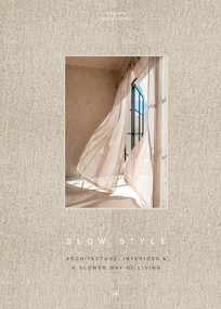 Slow Style (Interiors) by Sergio Asensio, 9788499365343