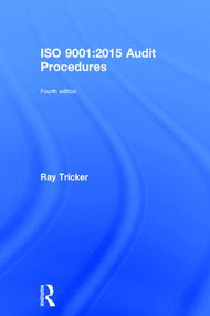 ISO 9001:2015 Audit Procedures by Ray Tricker, 9781138025882