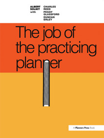 Job of the Practicing Planner by Albert Solnit, 9780367099435