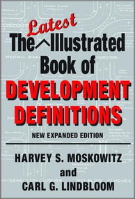 The Latest Illustrated Book of Development Definitions by Carl G. Lindbloom, 9781138536531