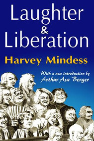 Laughter and Liberation by Harvey Mindess, 9781138526914
