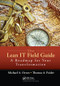 The Lean IT Field Guide (A Roadmap for Your Transformation) by Michael A. Orzen, Thomas A. Paider, 9781138437982