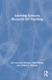 Learning Sciences Research for Teaching by Jan van Aalst, Jin Mu, Crina Damşa, Sydney E. Msonde, 9781138902893