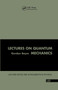 Lectures On Quantum Mechanics by Gordon Baym, 9780367091873