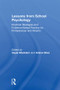 Lessons from School Psychology (Practical Strategies and Evidence-Based Practice for Professionals and Parents) by Arlene Silva, Gayle Macklem, 9781138293564