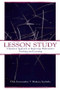 Lesson Study (A Japanese Approach To Improving Mathematics Teaching and Learning) by Clea Fernandez, Makoto Yoshida, 9780805839616