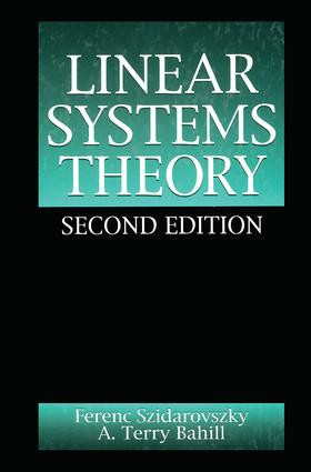 Linear Systems Theory by Ferenc Szidarovszky, 9780849316876