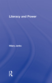 Literacy and Power by Hilary Janks, 9780805855777