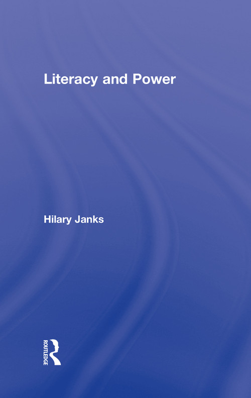 Literacy and Power by Hilary Janks, 9780805855777