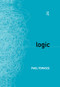 Logic by Paul Tomassi, 9780415166959
