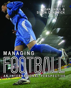 Managing Football by Simon Chadwick, Sean Hamil, 9781138469235