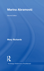Marina Abramović by Mary Richards, 9780815364214