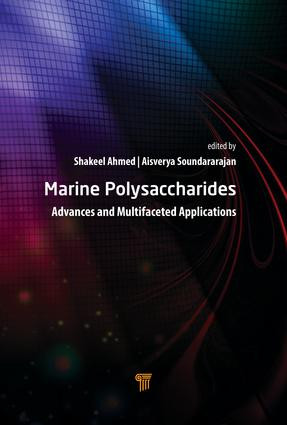 Marine Polysaccharides (Advances and Multifaceted Applications) by Shakeel Ahmed, Aisverya Soundararajan, 9789814800495