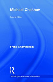 Michael Chekhov by Franc Chamberlain, 9781138599253