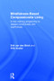 Mindfulness-Based Compassionate Living by Erik van den Brink, Frits Koster, 9781138022140