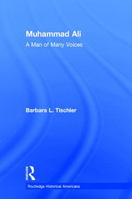 Muhammad Ali (A Man of Many Voices) by Barbara L. Tischler, 9781138023055