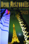Neon Metropolis (How Las Vegas Started the Twenty-First Century) by Hal Rothman, 9780415926126