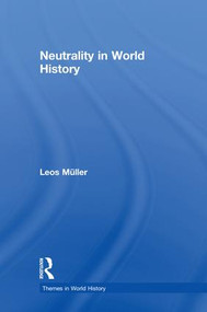 Neutrality in World History by Leos Müller, 9781138745360