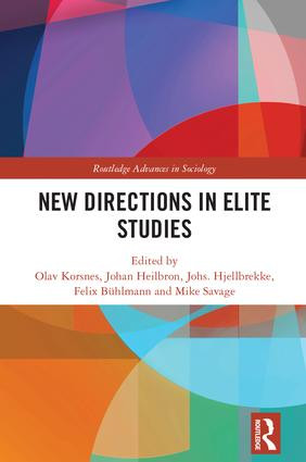 New Directions in Elite Studies by Olav Korsnes, Johan Heilbron, Johs. Hjellbrekke, Felix Bühlmann, Mike Savage, 9781138059191