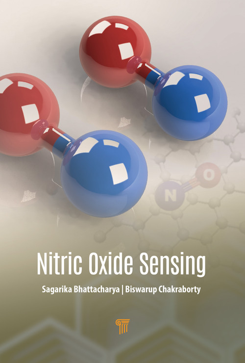 Nitric Oxide Sensing by Sagarika Bhattacharya, Subhra Samanta, Biswarup Chakraborty, 9789814877671