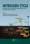 Nitrogen Cycle (Ecology, Biotechnological Applications and Environmental Impacts) by Jesus Gonzalez-Lopez, Alejandro Gonzalez-Martinez, 9780367260378