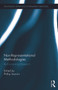 Non-Representational Methodologies (Re-Envisioning Research) by Phillip Vannini, 9780415713016