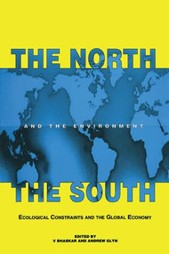 The North the South and the Environment by Vinit Bhaskar, Andrew Glyn, 9781138423893