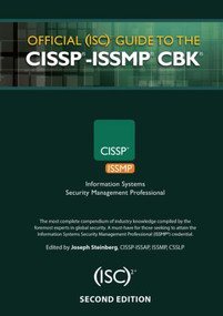 Official (ISC)2 Guide to the CISSP-ISSMP CBK by Joseph Steinberg, 9781466578951