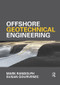Offshore Geotechnical Engineering by Mark Randolph, Susan Gourvenec, 9781138074729