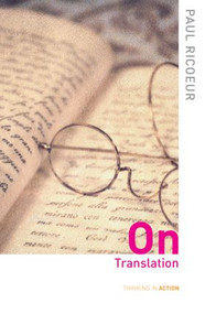 On Translation by Paul Ricoeur, Eileen Brennan, 9780415357777