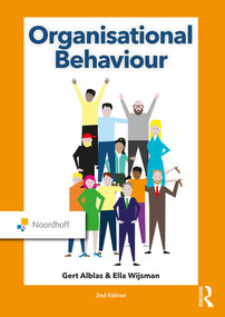 Organisational Behaviour by Gert Alblas, Ella Wijsman, 9789001898953