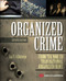 Organized Crime (From the Mob to Transnational Organized Crime) by Jay Albanese, 9780323296069