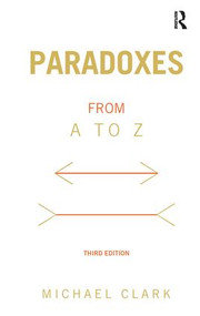 Paradoxes from A to Z by Michael Clark, 9781138130807