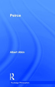 Peirce by Albert Atkin, 9780415488310
