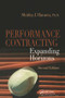 Performance Contracting (Expanding Horizons, Second Edition) by Shirley J. Hansen, 9780849393808