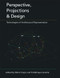 Perspective, Projections and Design (Technologies of Architectural Representation) by Mario Carpo, Frédérique Lemerle, 9780415402064