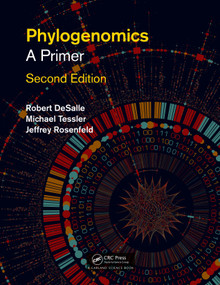 Phylogenomics (A Primer) by Rob DeSalle, Michael Tessler, Jeffrey Rosenfeld, 9780367028497