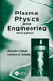Plasma Physics and Engineering by Alexander Fridman, Lawrence A. Kennedy, 9781498772211