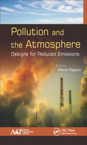 Pollution and the Atmosphere (Designs for Reduced Emissions) by Marco Ragazzi, 9781771885133