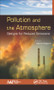 Pollution and the Atmosphere (Designs for Reduced Emissions) by Marco Ragazzi, 9781771885133