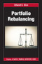 Portfolio Rebalancing by Edward E. Qian, 9781498732444
