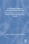 A Practical Guide to Leading Green Schools (Partnering with Nature to Create Vibrant, Flourishing, Sustainable Schools) by Cynthia L. Uline, Lisa A. W. Kensler, 9780367419400