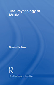 Psychology of Music by Susan Hallam, 9781138098473